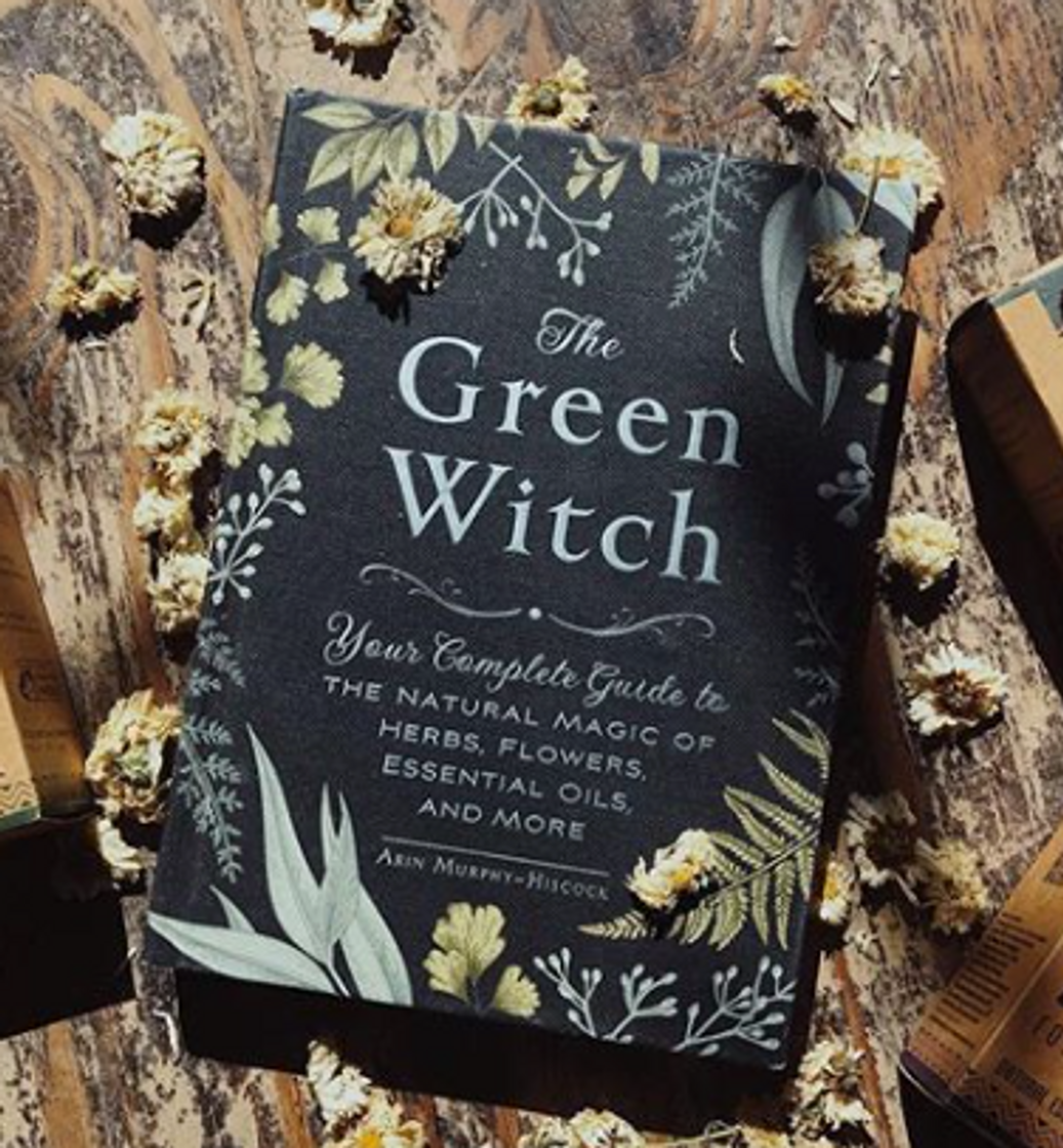 Moda The Green Witch: Your Complete Guide to the Natural Magic