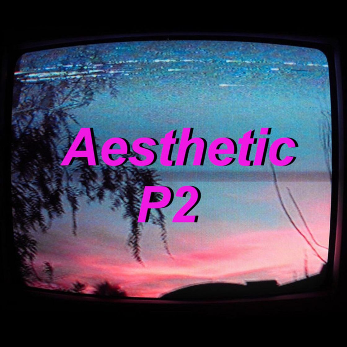 Canción Aesthetic P2