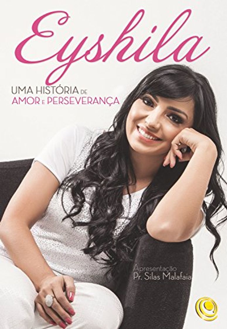 Book Eyshila: Uma história de amor e perseverança