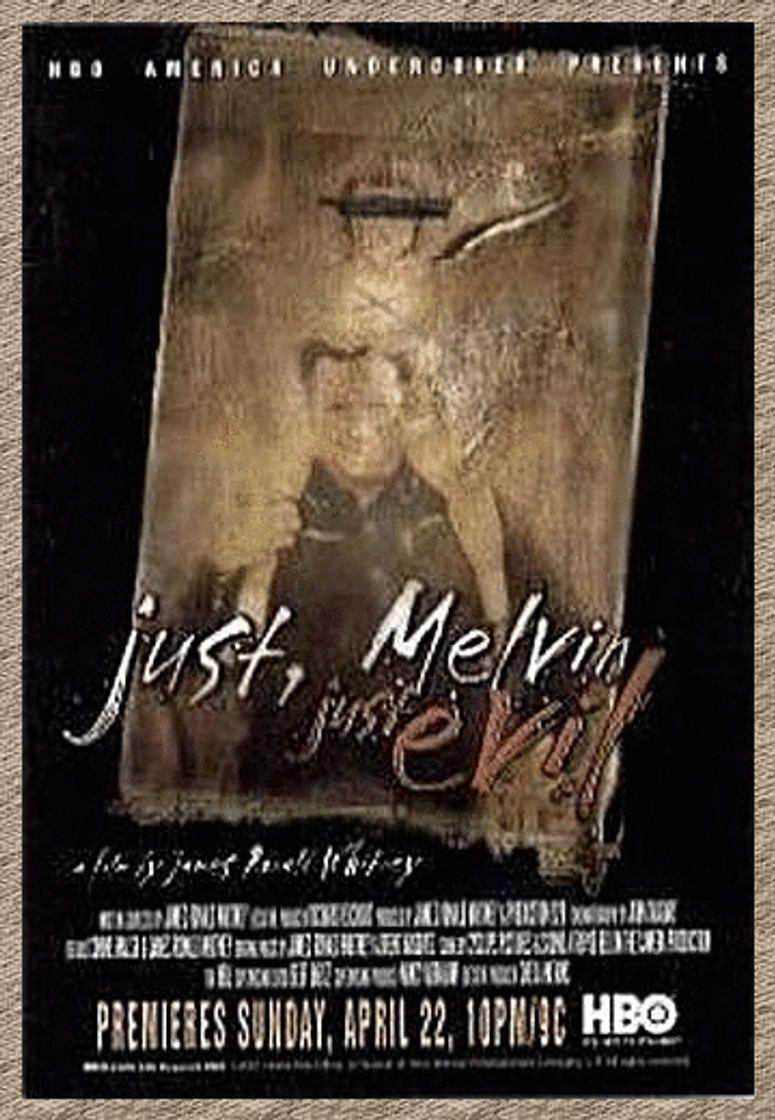 Movie Just, Melvin: Just Evil