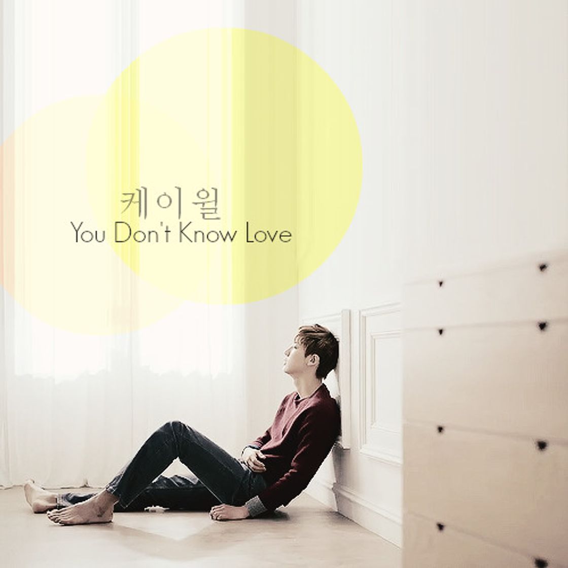 Music 케이윌 (K.will) - 촌스럽게 왜 이래 (You don't know love)