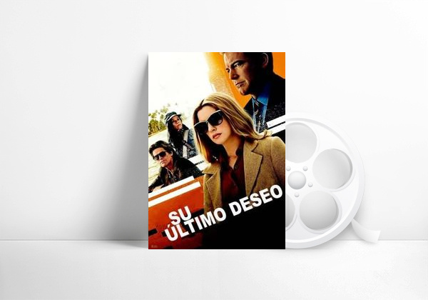 Movie Su último deseo