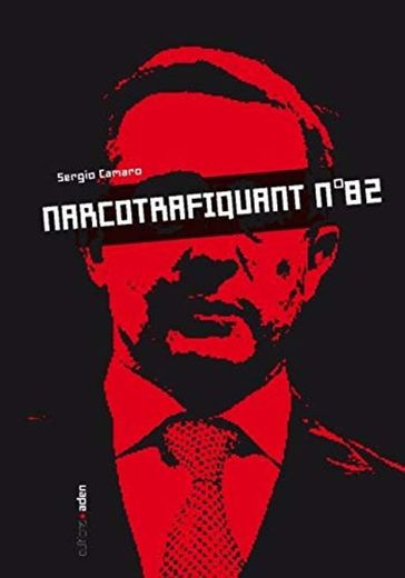 Narcotrafiquant N 82