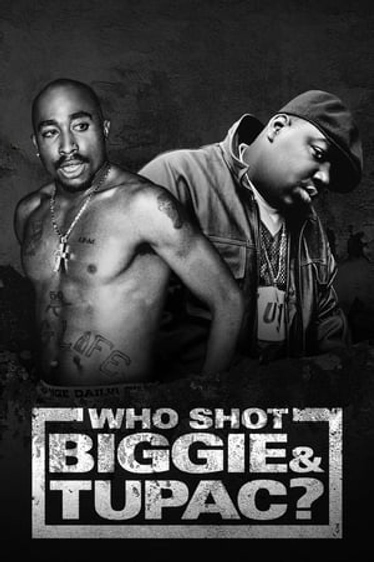 Movie Who Shot Biggie & Tupac