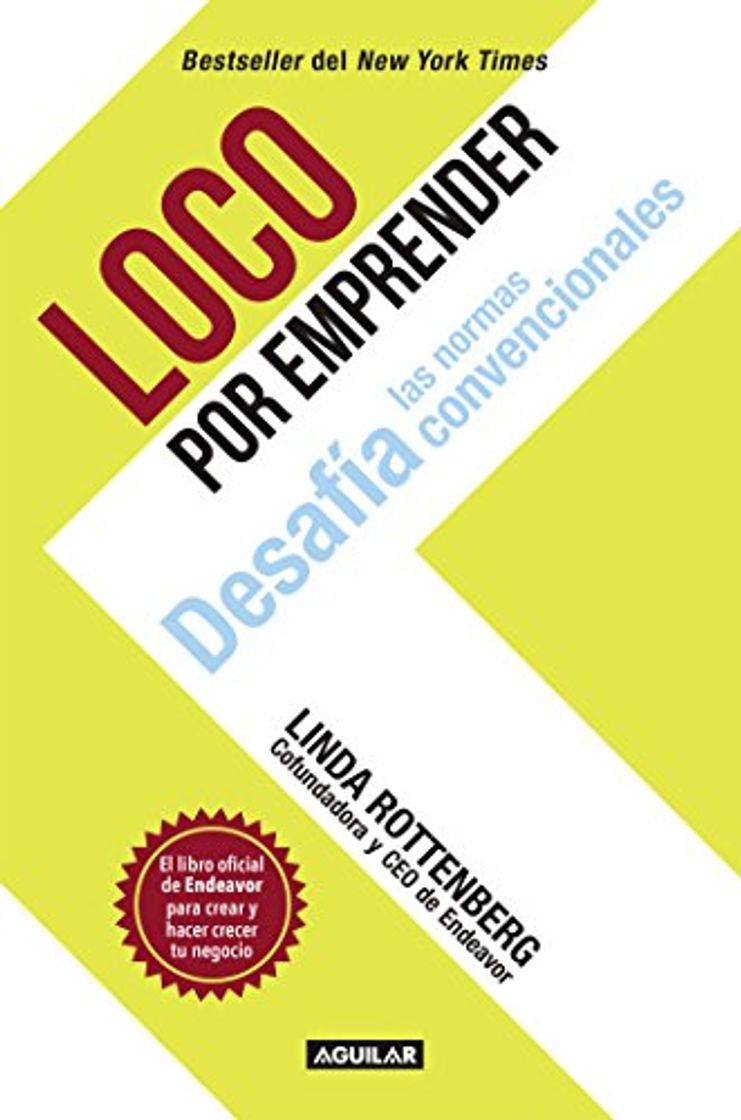 Book Loco por emprender: Desafía las normas convencionales