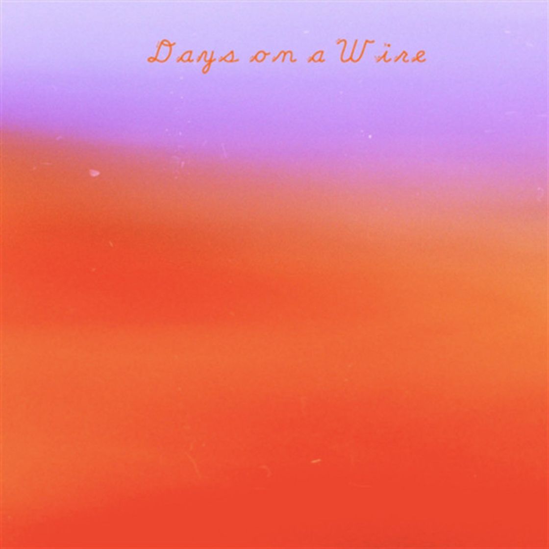 Canción Days on a Wire