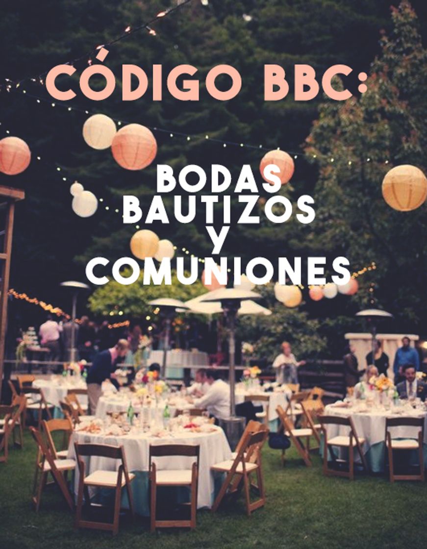 Series BBC: Bodas, bautizos y comuniones