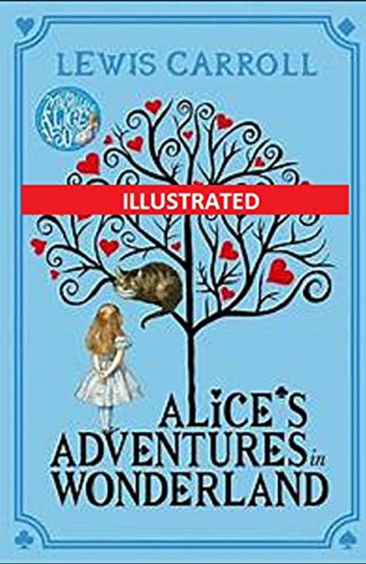 Libros Alice's Adventures in Wonderland Illustrated