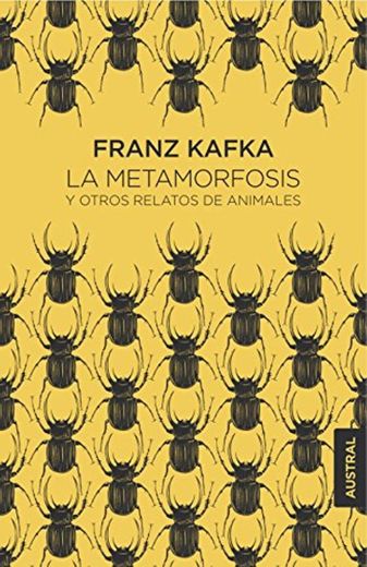 La metamorfosis y otros relatos de animales