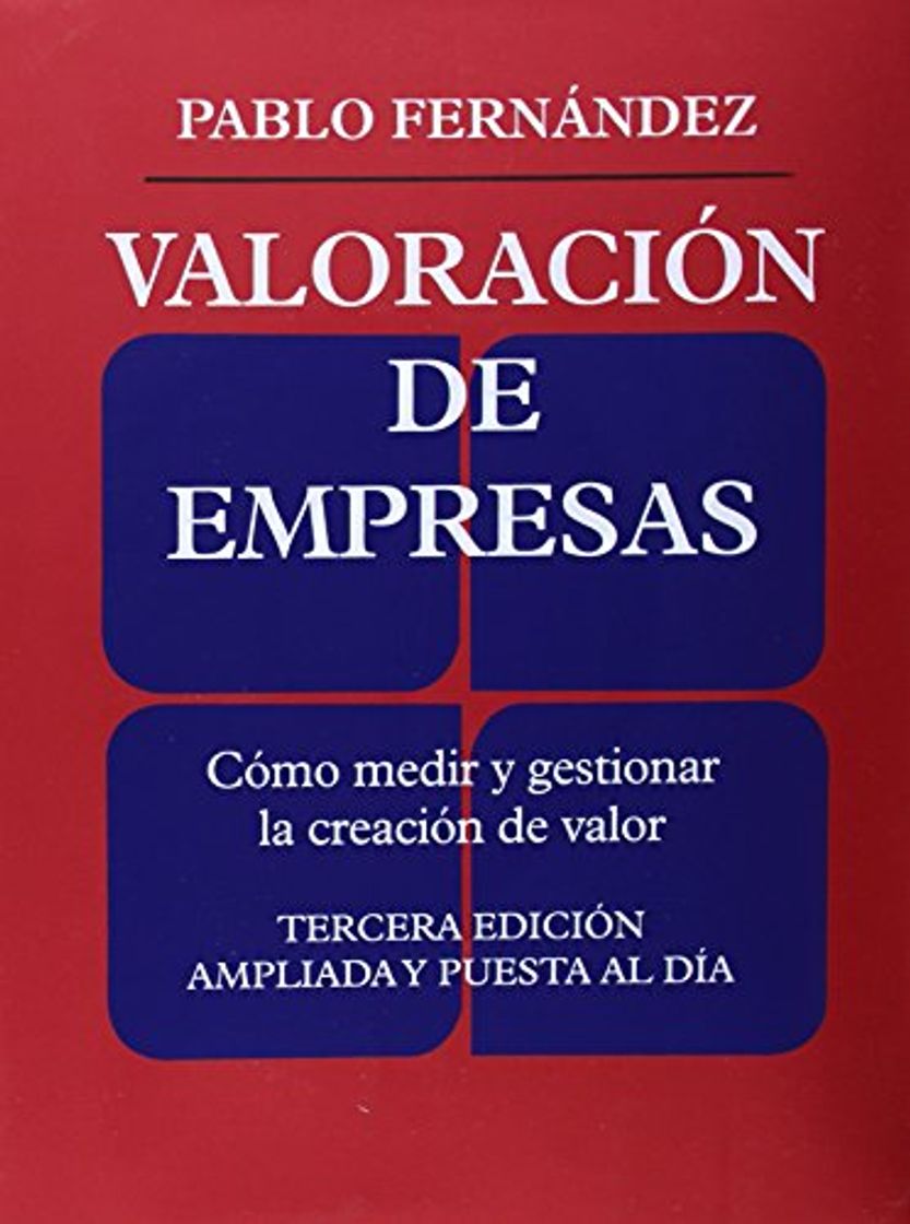 Books Valoración de empresas: Cómo medir y gestionar la creacion de valor. Tercera