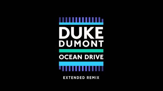Duke Dumont - Ocean Drive (Official Music Video) - YouTube