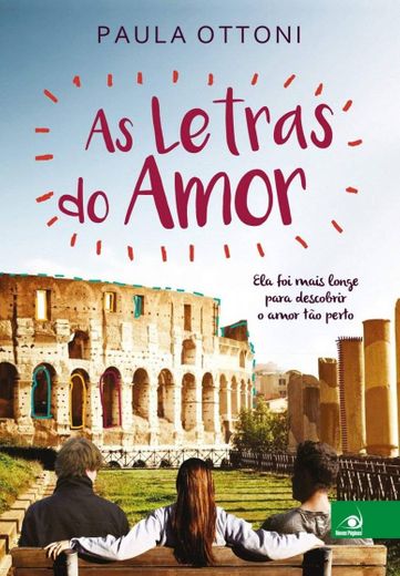 As letras do amor - Paula Ottoni