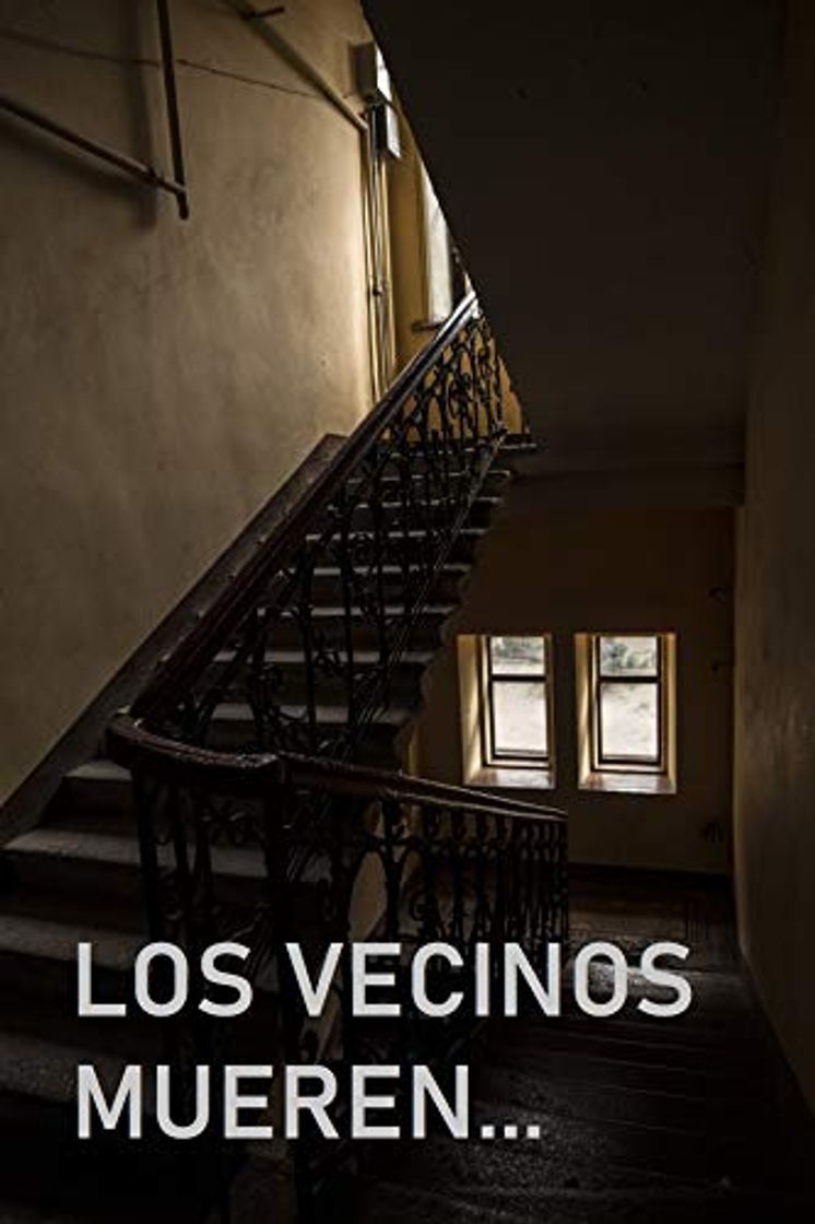 Books LOS VECINOS MUEREN