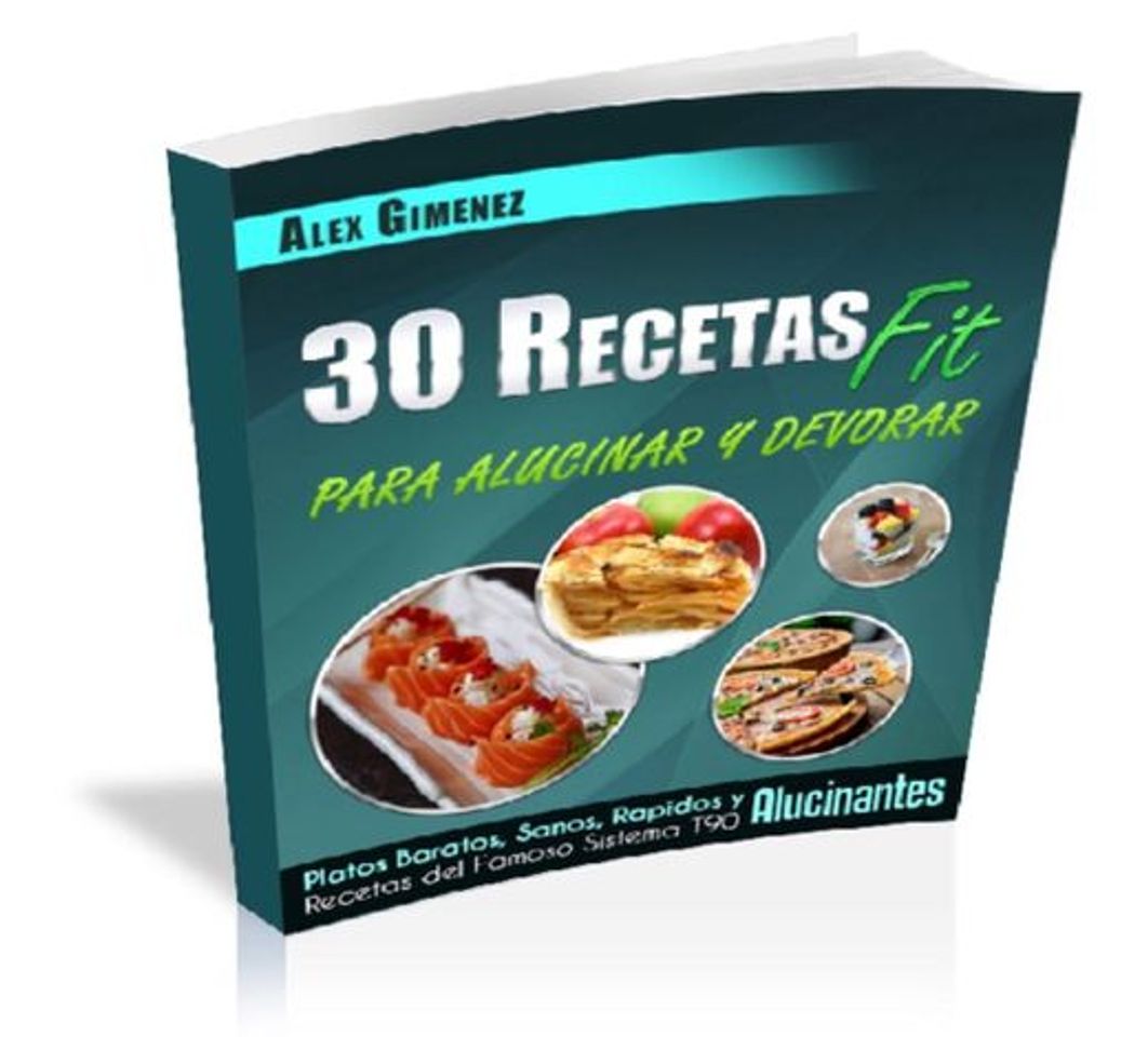 Libro 30 RECETAS PARA ADELGAZAR, ALUCINAR Y DEVORAR!!