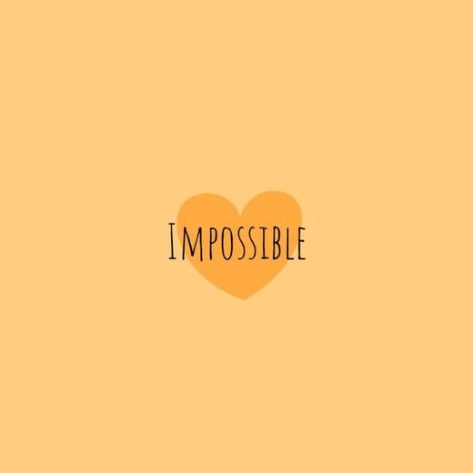 Impossible - James Arthur