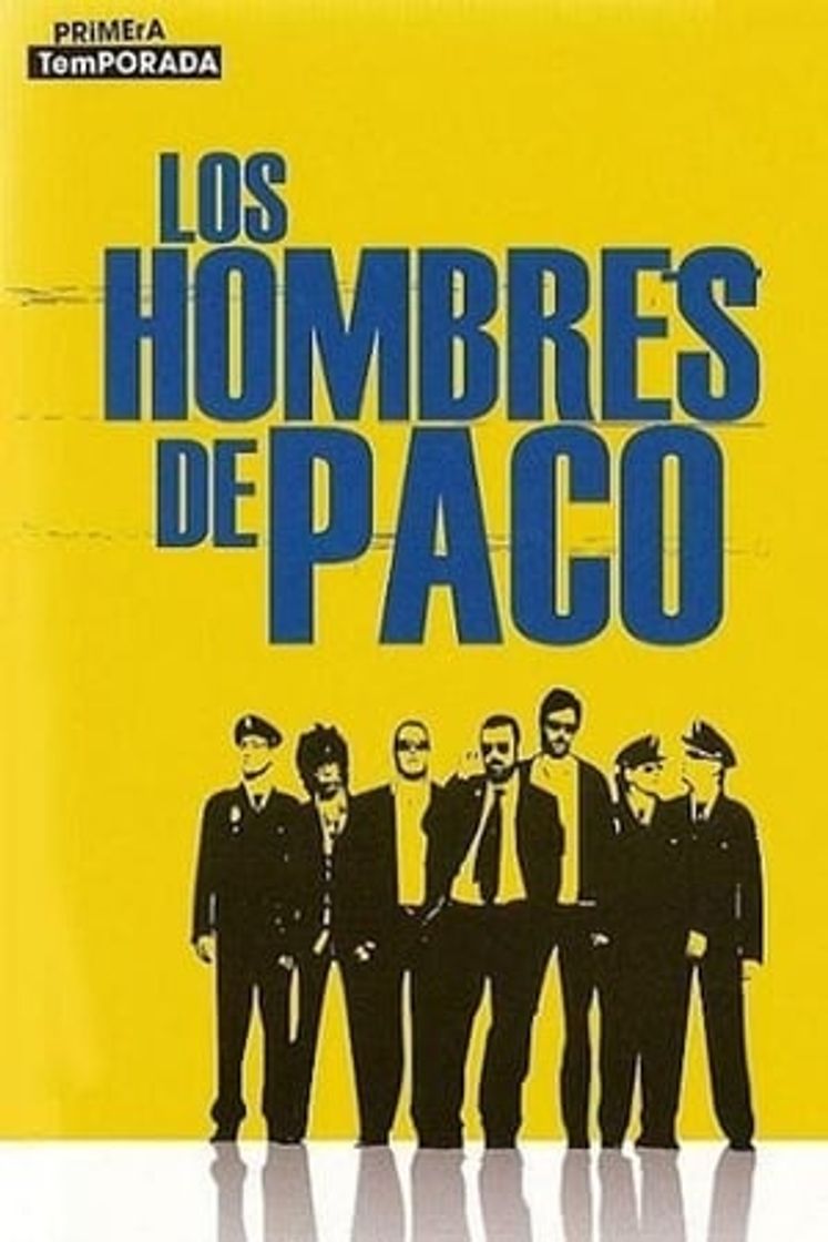 Serie Los hombres de Paco