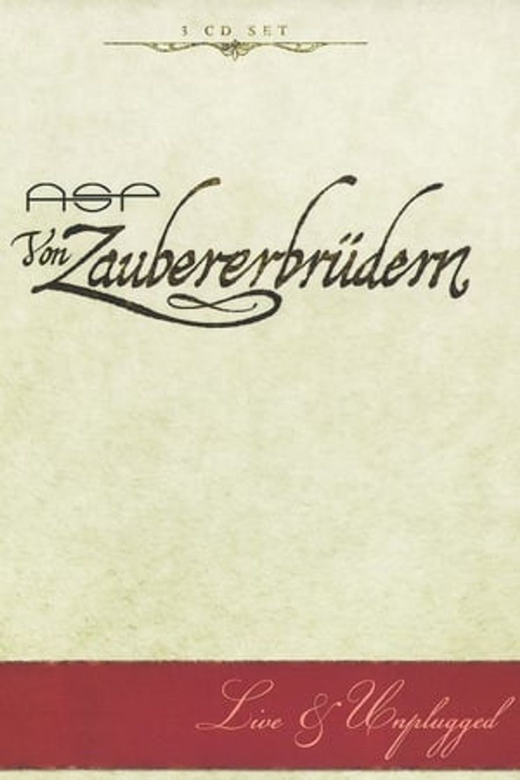 Película ASP: Von Zaubererbrüdern - Live & Unplugged