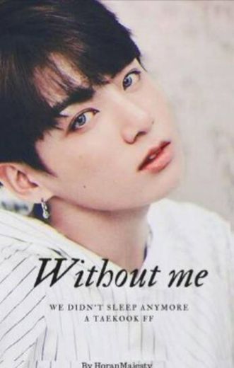 WITH OUT ME - TAEKOOK 