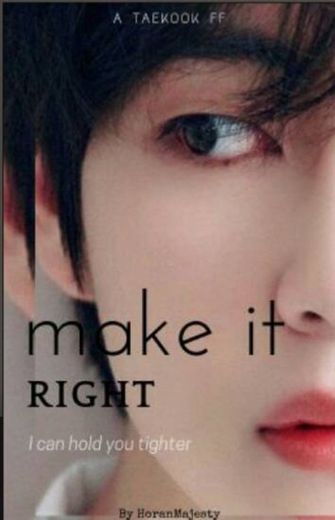 MAKE IT RIGHT - TAEKOOK 