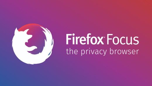 Firefox Focus: Privacy browser