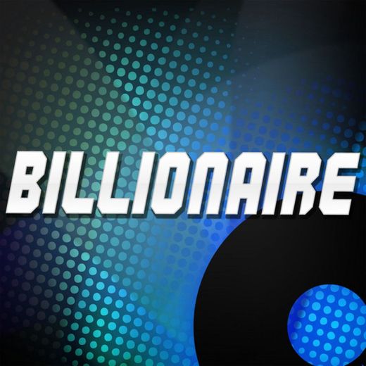 Billionaire - A Tribute to Travis McCoy and Bruno Mars