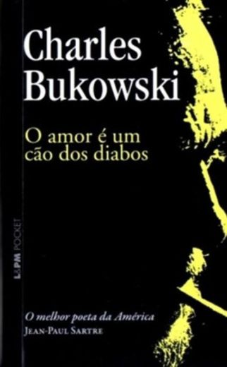 O Amor É Um Cão Dos Diabos - Coleção L&PM Pocket