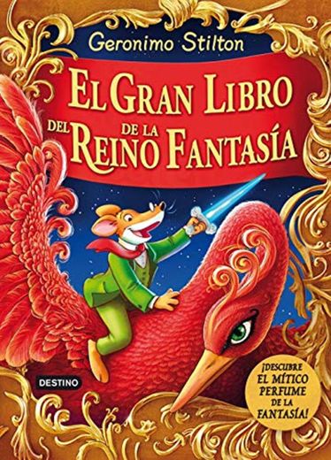 El gran libro del Reino de la Fantasía: ¡Descubre el mítico perfume