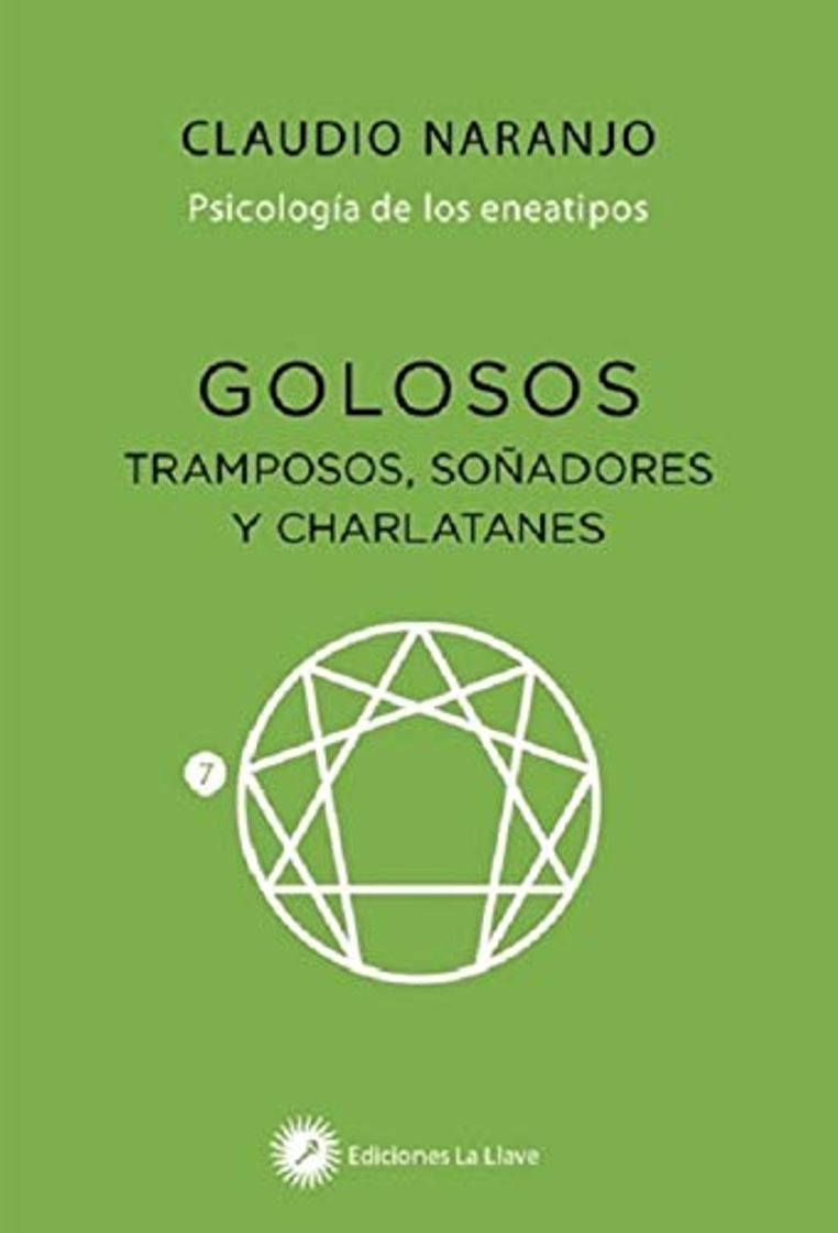 Libro Golosos, tramposos, soñadores y charlatanes