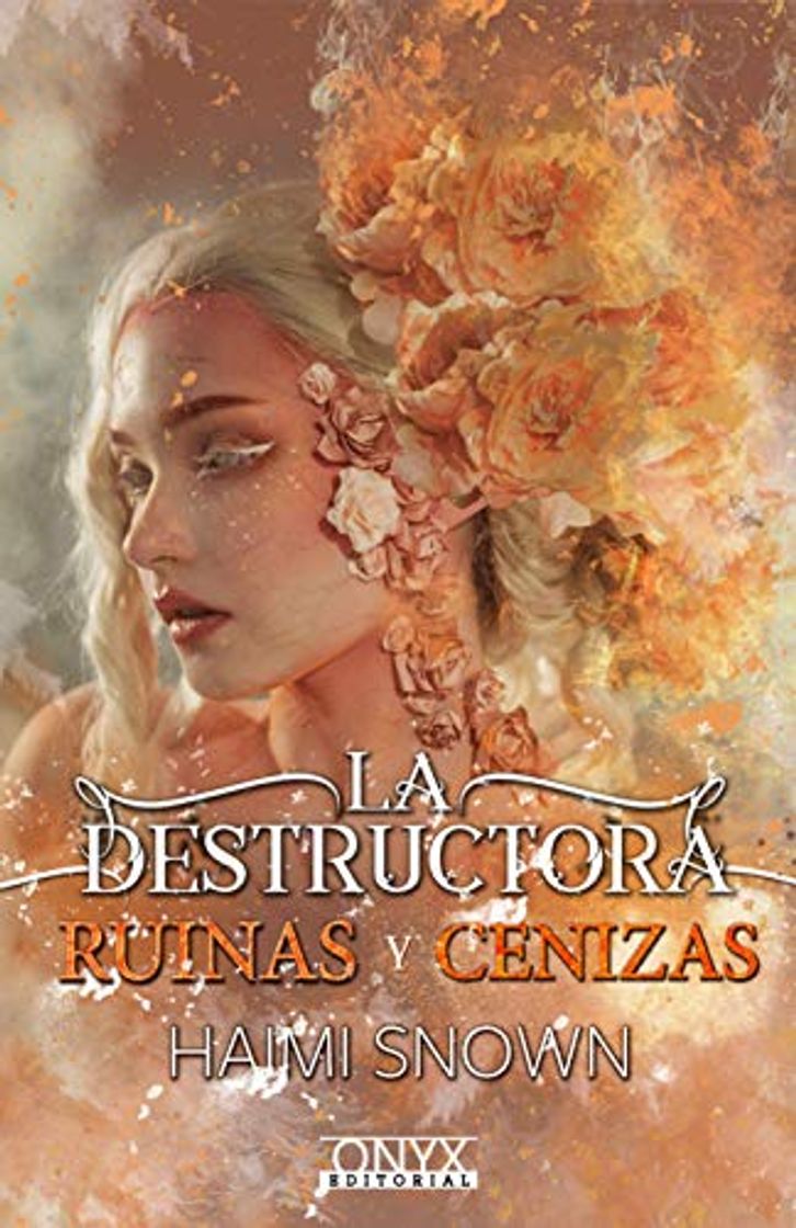 Book La Destructora, ruinas y cenizas