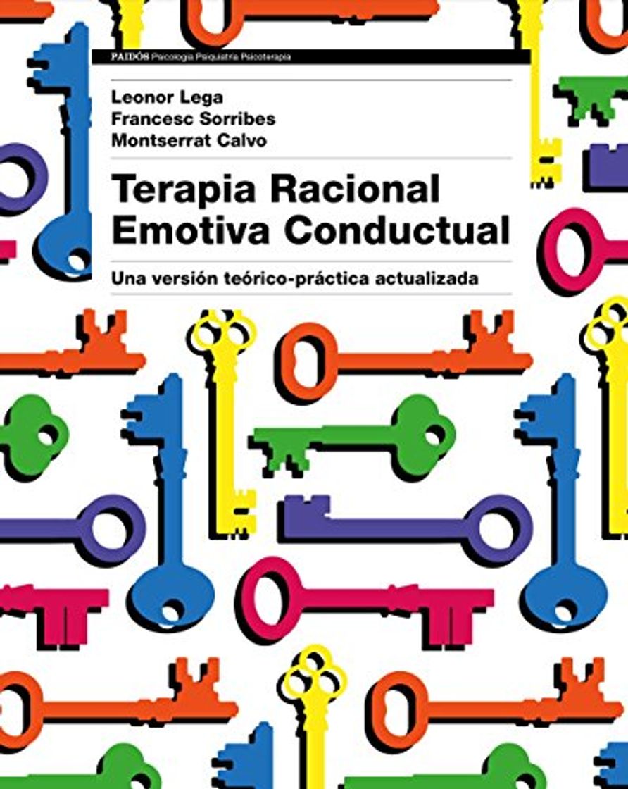 Book Terapia Racional Emotiva Conductual: Una versión teórico