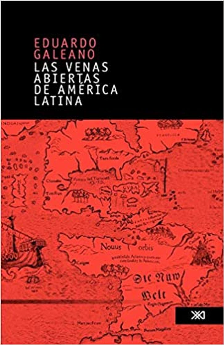 Libro Las Venas Abiertas de América Latina