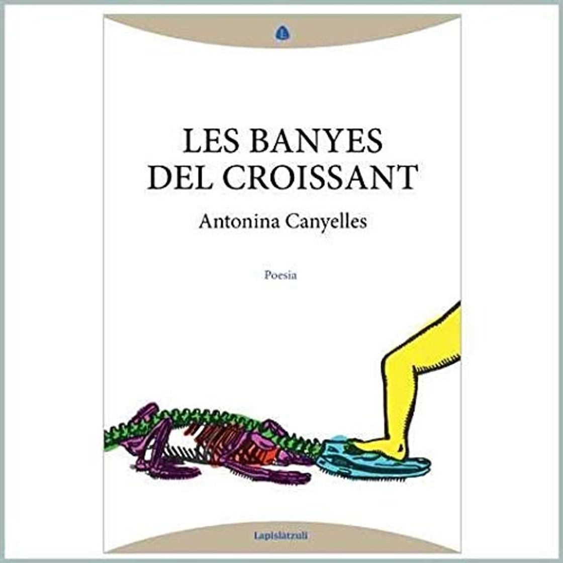 Libro Les banyes del croissant