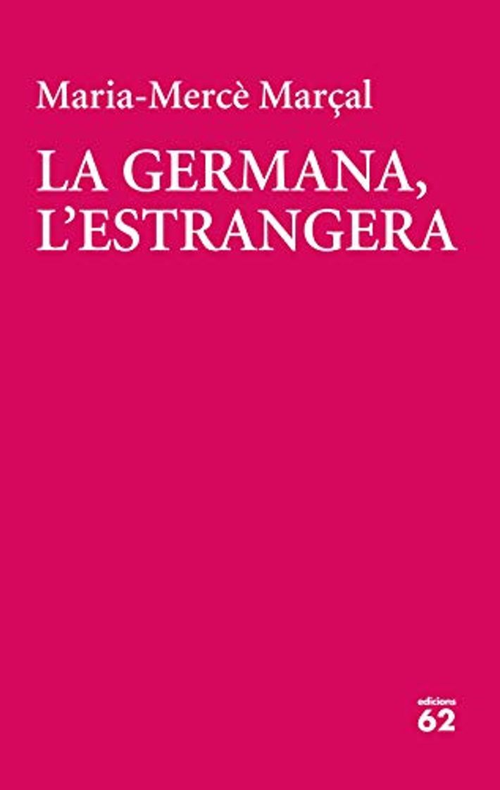 Libro La germana, l'estrangera: