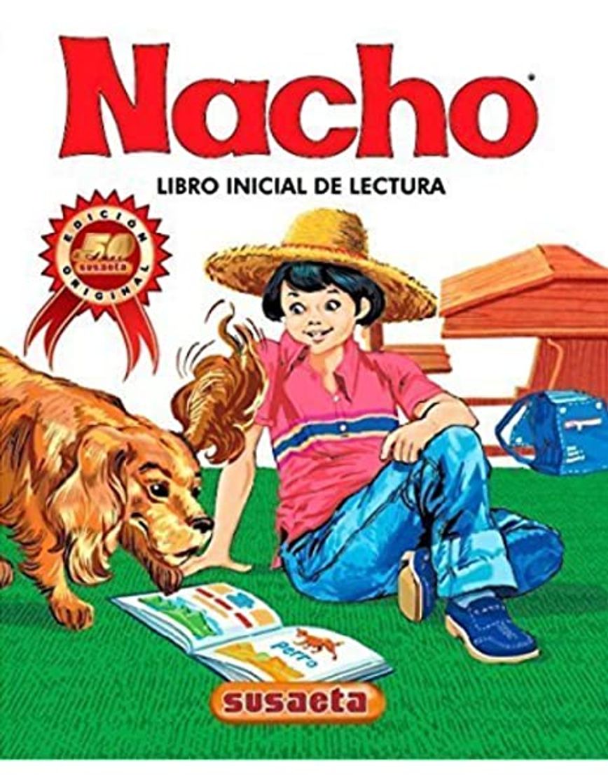 Libro Nacho: Libro Inicial de Lectura