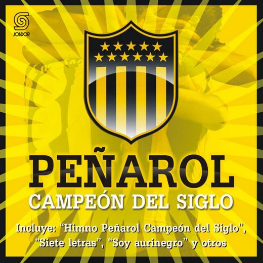 Himno Peñarol Campeón del Siglo