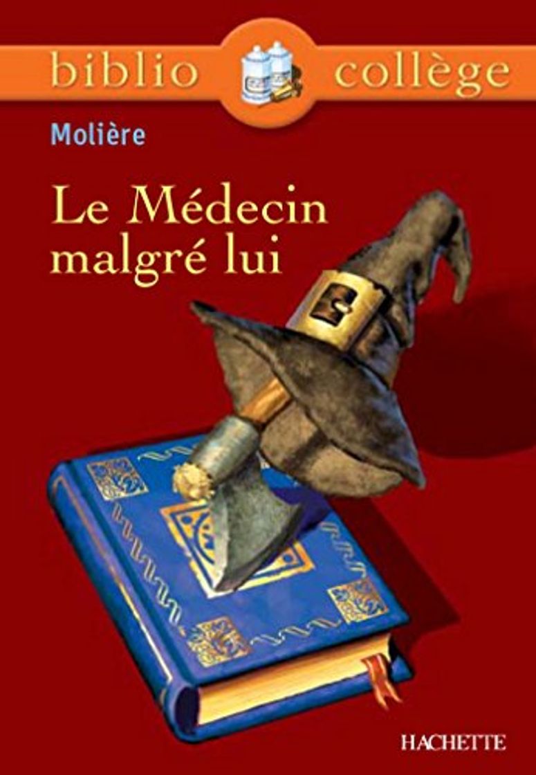 Book Bibliocollège - Le Médecin malgré lui, Molière