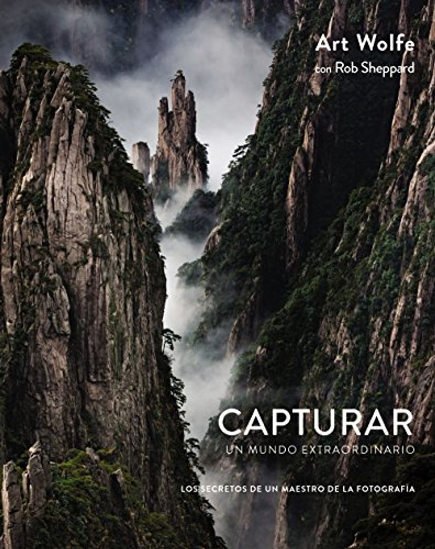 Libro Capturar un mundo extraordinario: Los secretos de un maestro de la fotografía