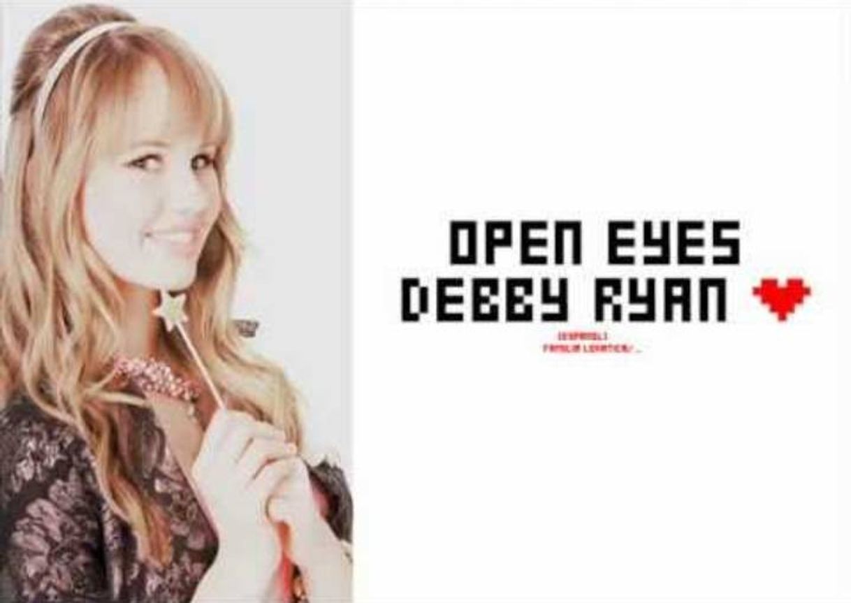 Canciones Open eyes - Debby ryan 