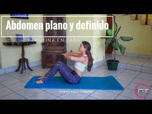 Rutina para abdomen plano y definido!!Lorena Pazzi Fitness 