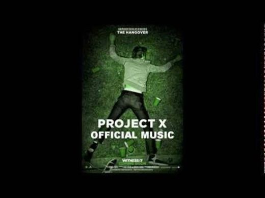 Project X Pursuit Of Happiness - YouTube
