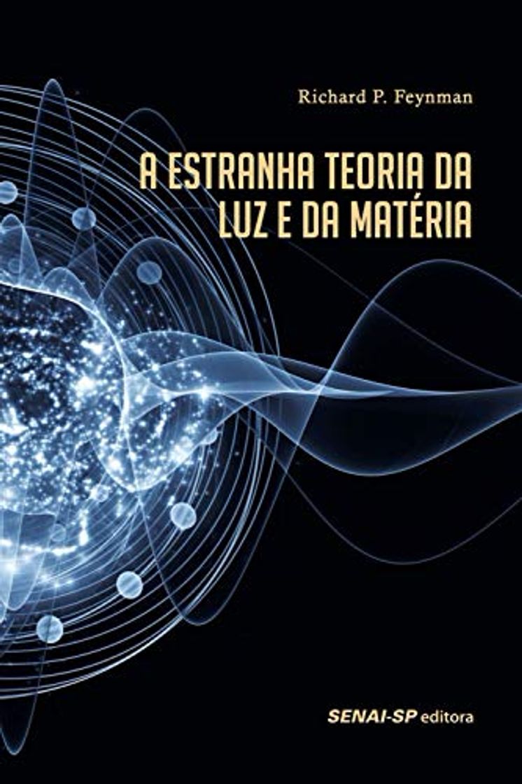 Books A estranha teoria da luz e da matéria