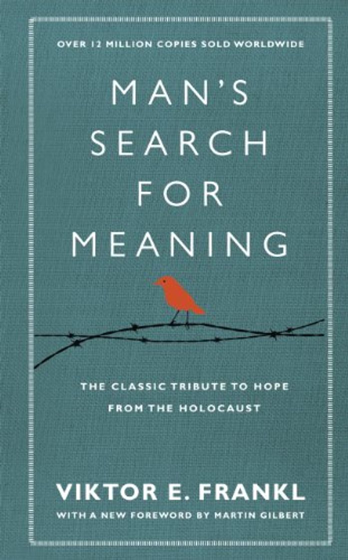 Book Man's Search For Meaning: The classic tribute to hope from the Holocaust