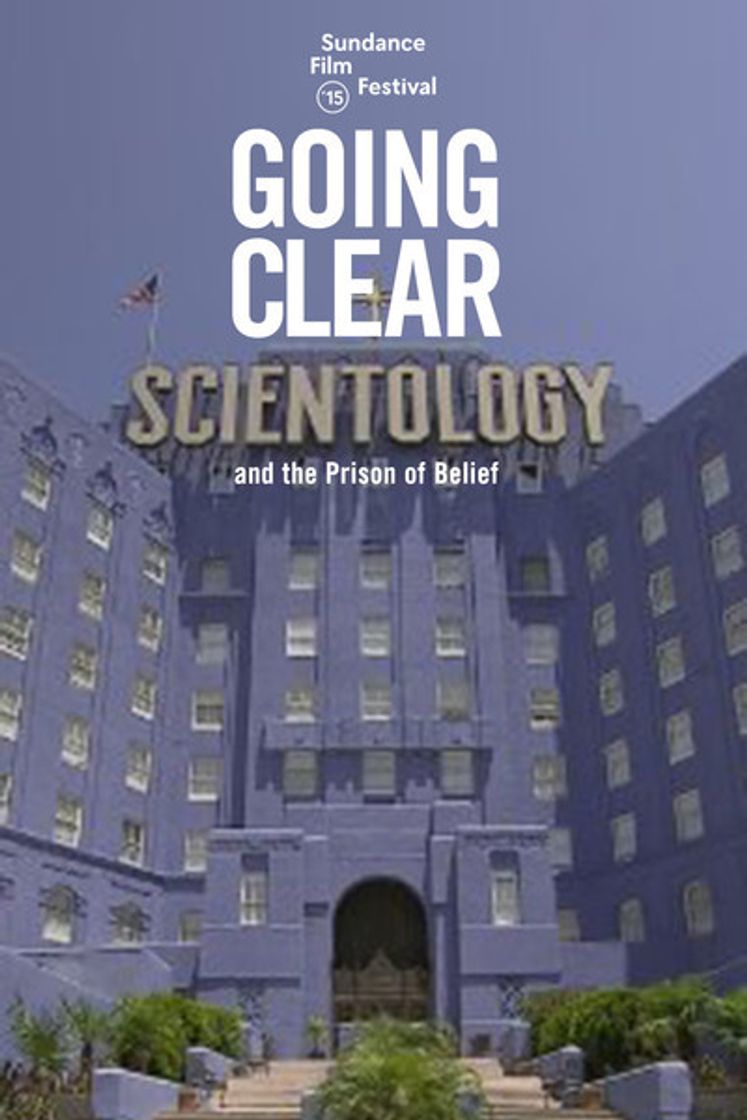 Movie Going Clear: Scientology and the Prison of Belief