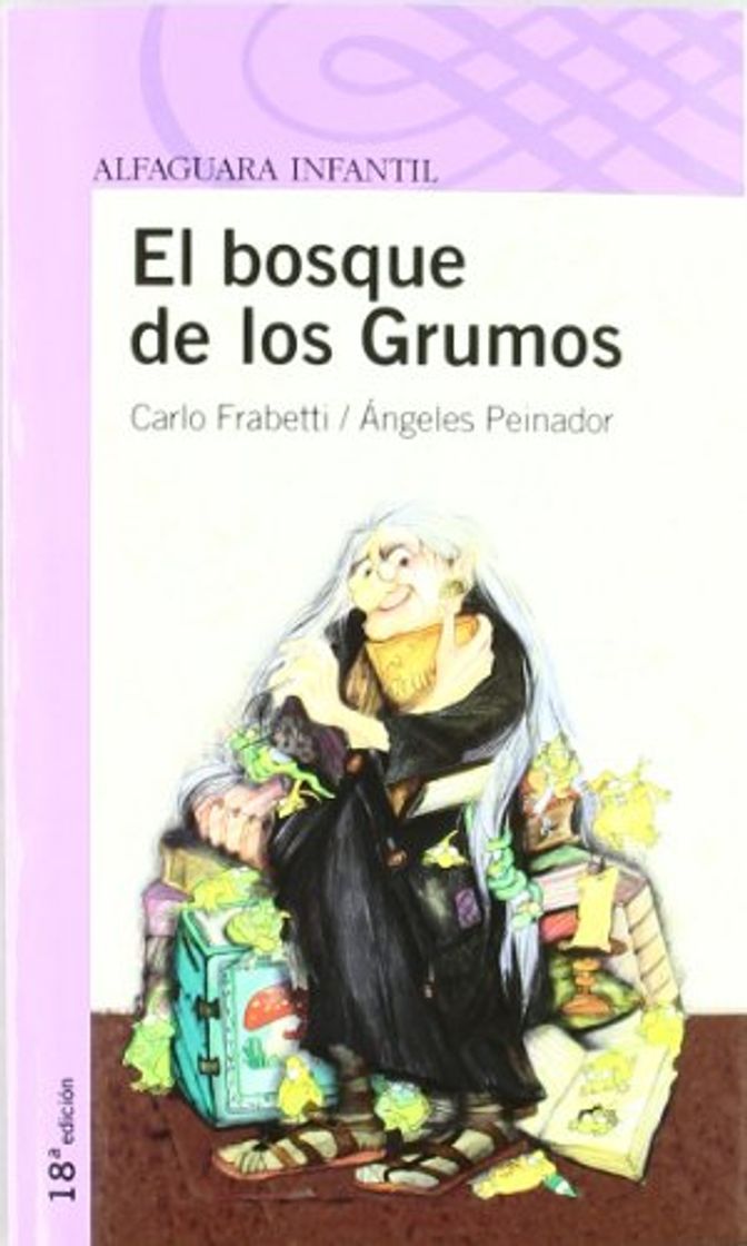 Libro EL BOSQUE DE LOS GRUMOS