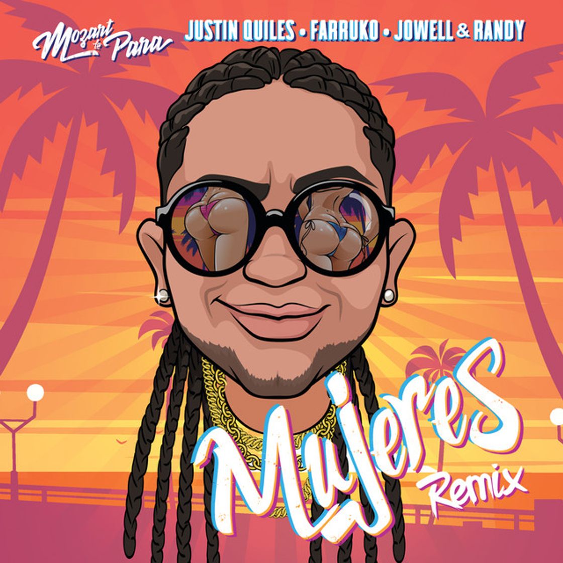 Canción Mujeres (Mozart La Para, Justin Quiles, Farruko, Jowell & Randy) - Remix