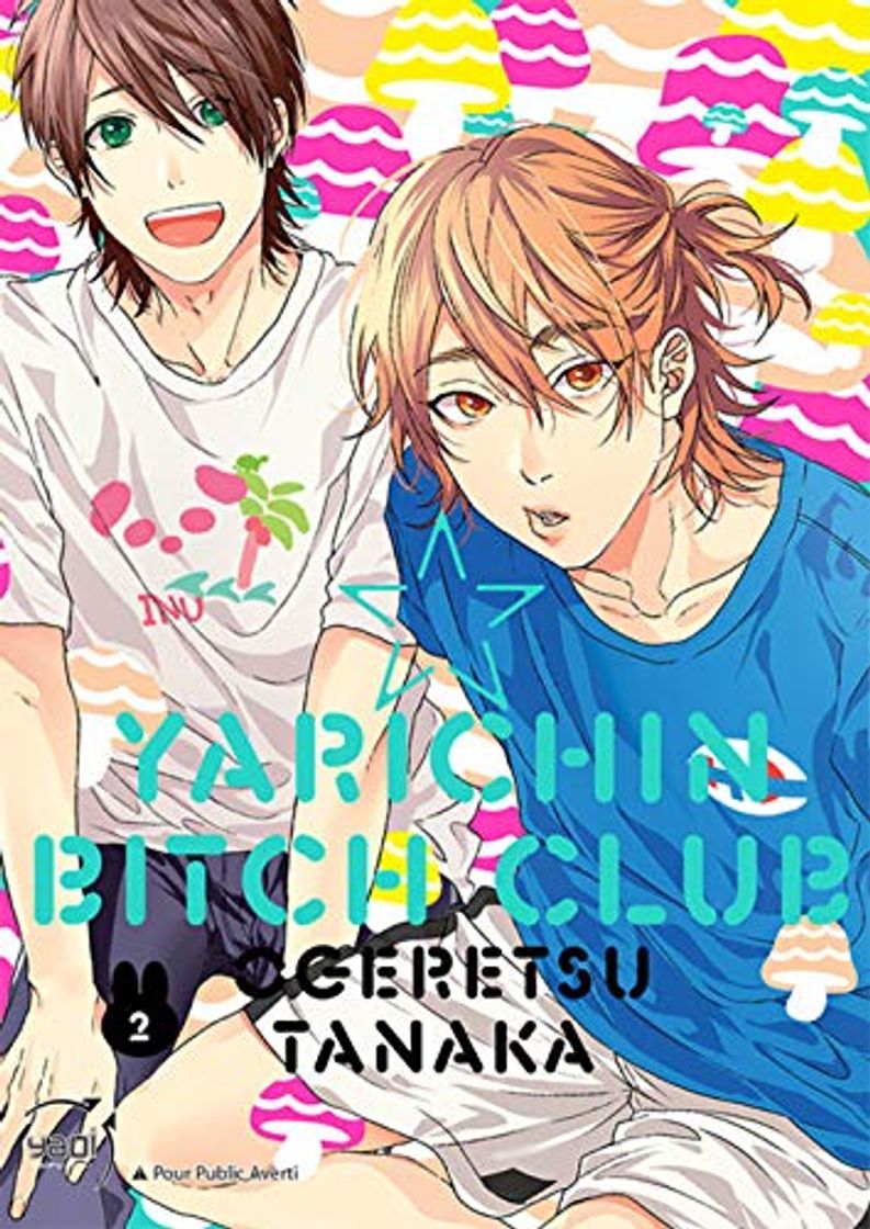 Book Yarichin bitch club, Tome 2 :  (Taifu Yaoi)