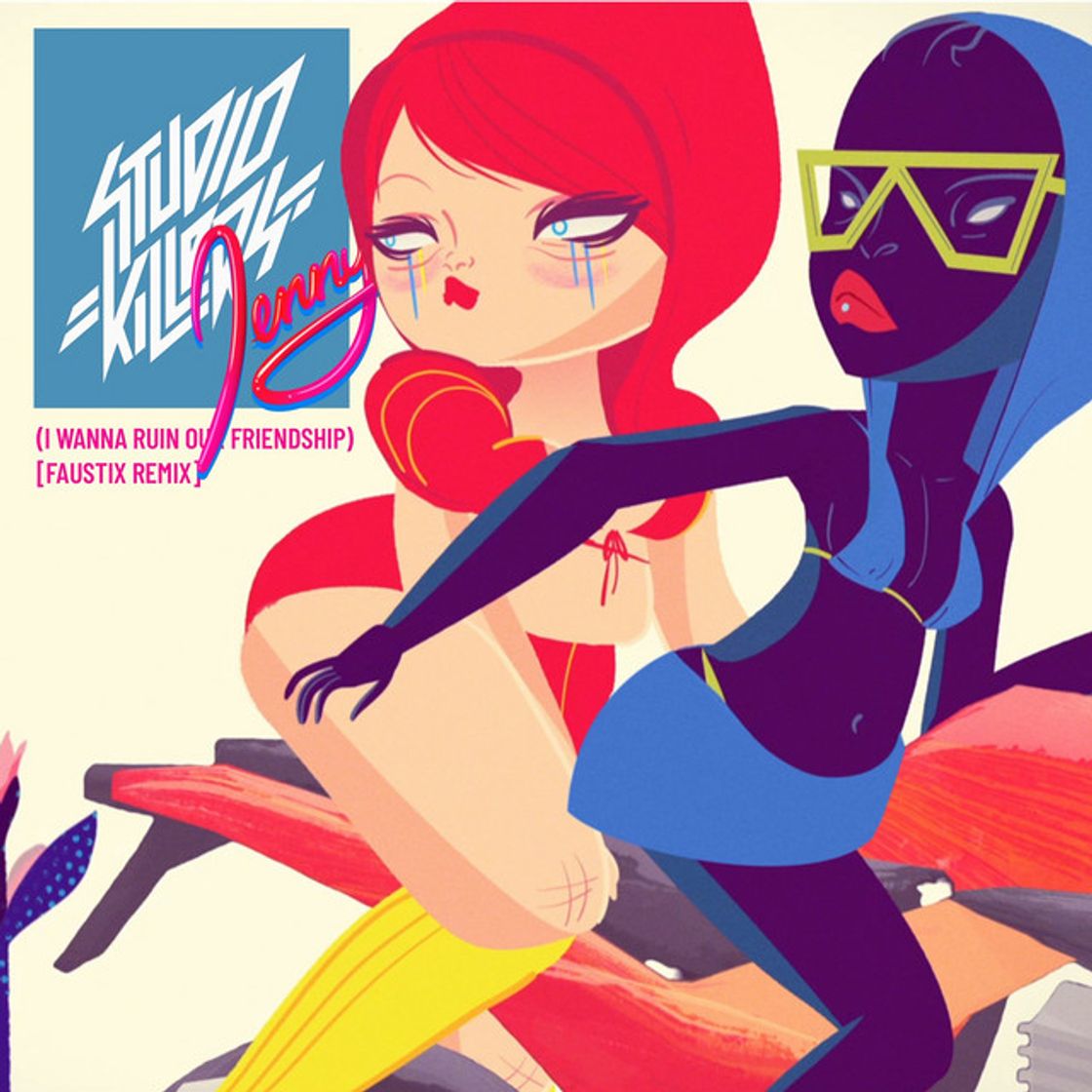 Canción Jenny (I Wanna Ruin Our Friendship) - Faustix Remix