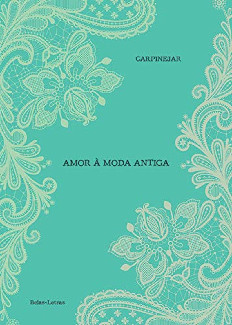 Book Amor à moda antiga