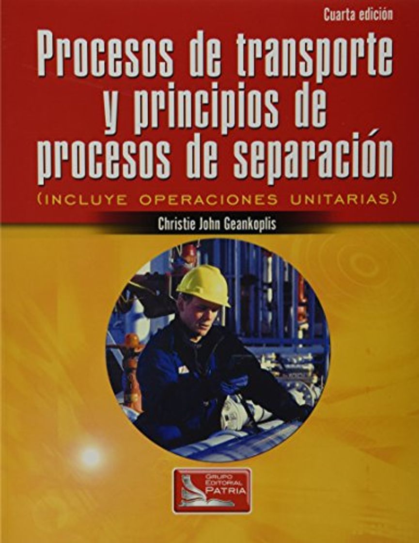 Libro Procesos de transporte y principios de procesos de separacio