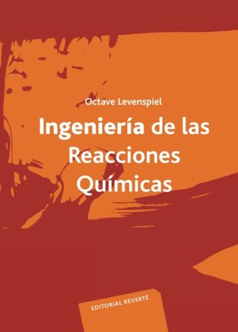 Libro Ingeniería De Las Reacciones Químicas